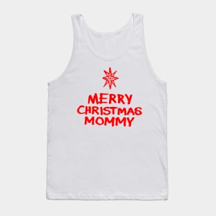 Merry Christmas Mommy R Tank Top